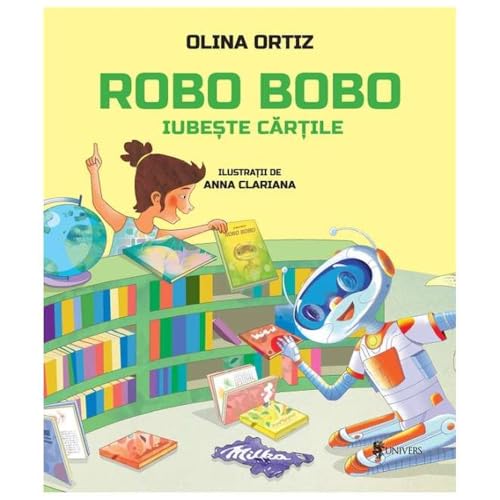 Robo Bobo Iubeste Cartile Robo Bobo Iubeste Cartile von Univers