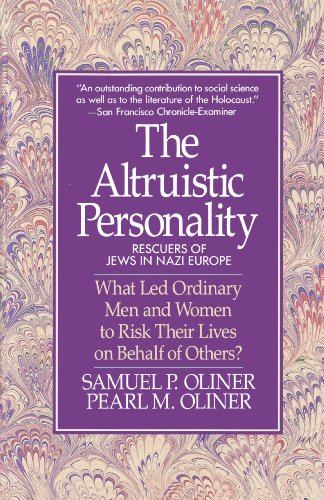 Altruistic Personality: Rescuers Of Jews In Nazi Europe von Free Press