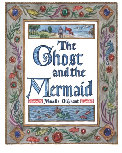 The Ghost and The Mermaid: A Mermendium Story von Independently published