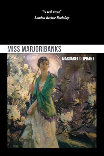 Miss Marjoribanks von Independently published