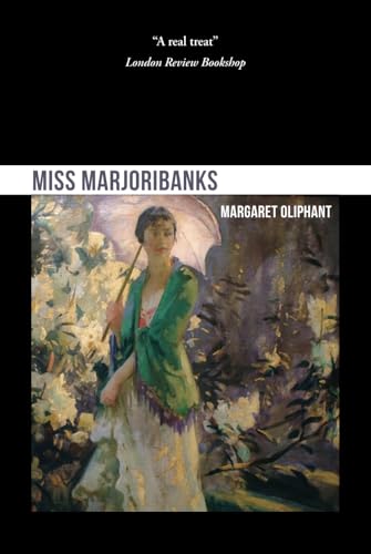Miss Marjoribanks von Independently published