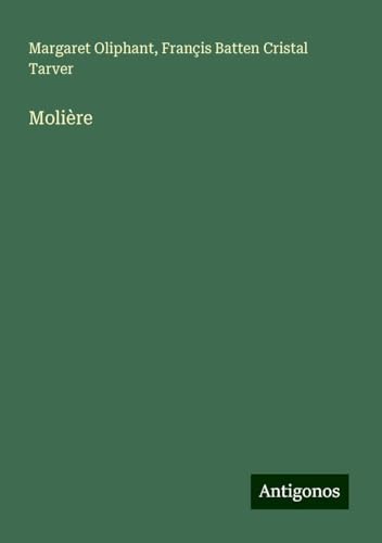 Molière von Antigonos Verlag