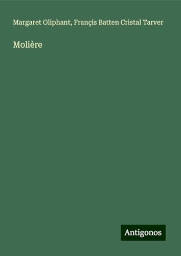 Molière von Antigonos Verlag