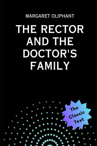 The Rector and The Doctor's Family von Independently published