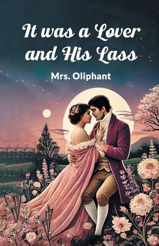 It was a Lover and His Lass von Double 9 Books