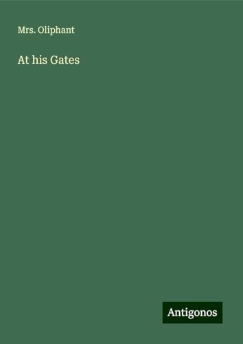 At his Gates von Antigonos Verlag