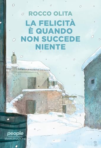 La felicità è quando non succede niente (Immaginazione) von People