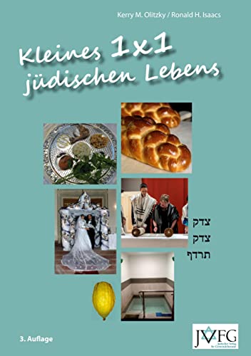 Kleines 1x1 jüdischen Lebens: Eine illustrierte Anleitung jüdischer Praxis und Basisinformationen jüdischen Wissens von JVFG – Jüdischer Verlag für Gemeindeliteratur