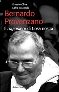 Bernardo Provenzano. Il ragioniere di Cosa Nostra (Storie)