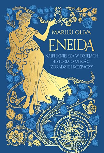 Eneida.: Najpiękniejsza w dziejach historia o miłości, zdradzie i rozpaczy von Znak