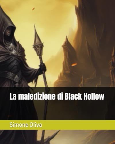 La maledizione di Black Hollow von Independently published
