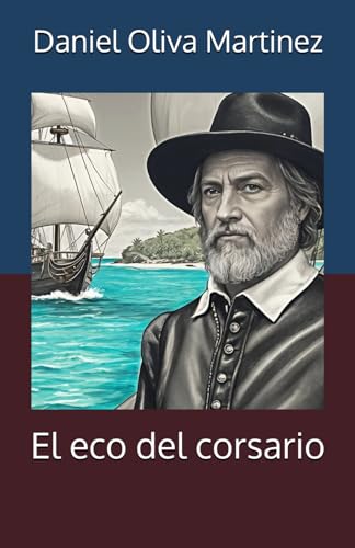 El eco del corsario El eco del corsario von Independently published