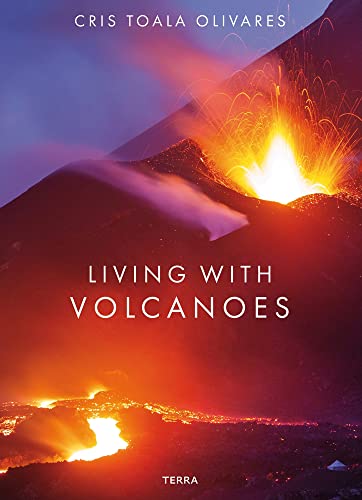Living With Volcanoes von Terra Uitgeverij