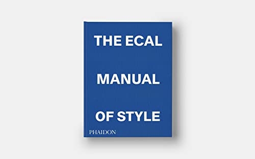 The ECAL Manual of Style: How to best teach design today? von PHAIDON