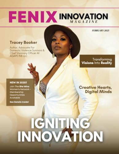 FENIX Innovation Magazine: February 2025 Edition FENIX Innovation Magazine: February 2025 Edition von She Rises Studios Publishing