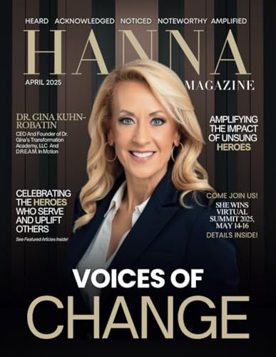 HANNA Magazine: April 2025 Edition HANNA Magazine: April 2025 Edition von She Rises Studios Publishing