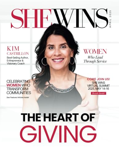 She Wins Magazine: April 2025 Edition She Wins Magazine: April 2025 Edition von She Rises Studios Publishing
