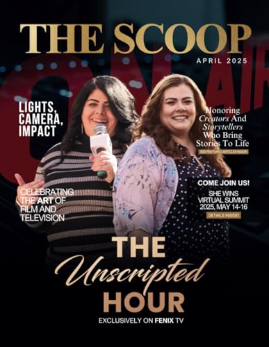 The Scoop Magazine: April 2025 Edition The Scoop Magazine: April 2025 Edition von She Rises Studios Publishing