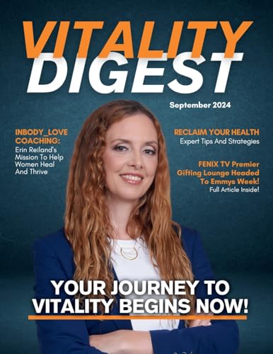 Vitality Digest Magazine: September 2024 Edition von She Rises Studios Publishing