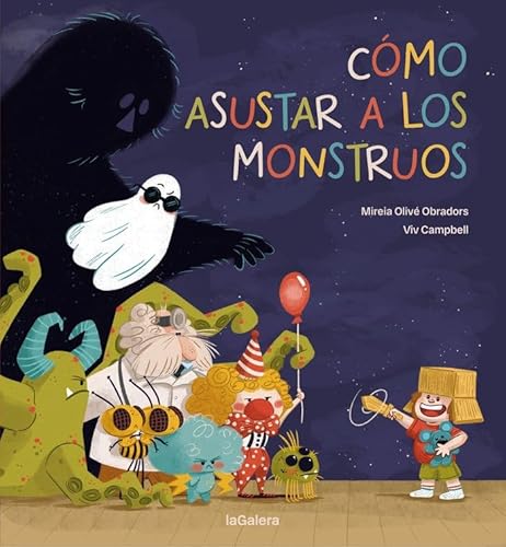 Cómo asustar a los monstruos von La Galera