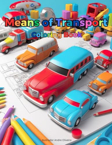 Means of Transport - Coloring Book von Independently published