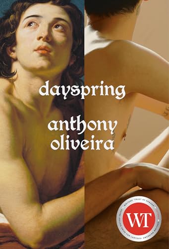 Dayspring: Anthony Oliveira