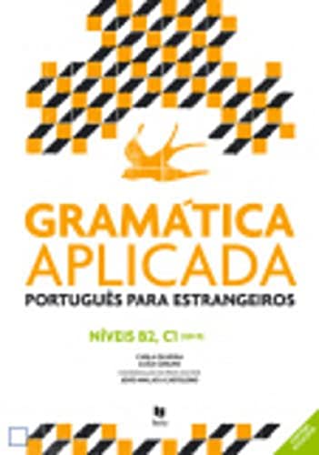 Gramática aplicada português para estrangeiros B1-C1: Nivels B2 e C1
