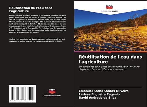Réutilisation de l'eau dans l'agriculture: Utilisation des eaux grises domestiques pour la culture de piments bananes (Capsicum annuum) von Editions Notre Savoir