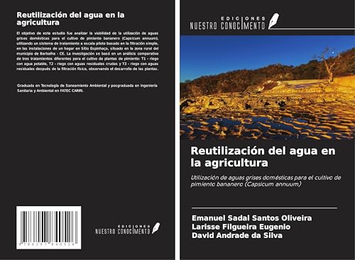 Reutilización del agua en la agricultura: Utilización de aguas grises domésticas para el cultivo de pimiento bananero (Capsicum annuum) von Ediciones Nuestro Conocimiento