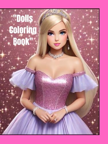 "Dolls Coloring Book" von Independently published