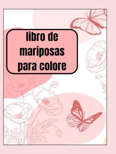 Libro de mariposa para colore von Independently published