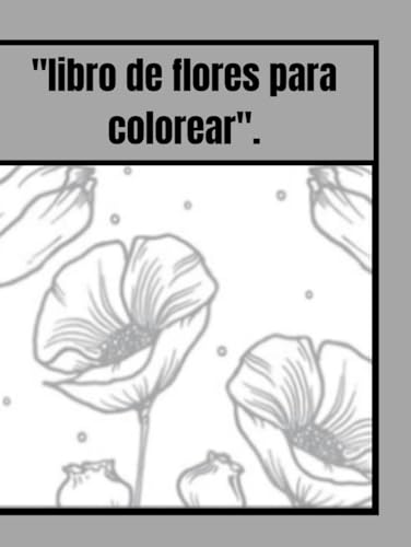 "libro de flores para colorear". von Independently published
