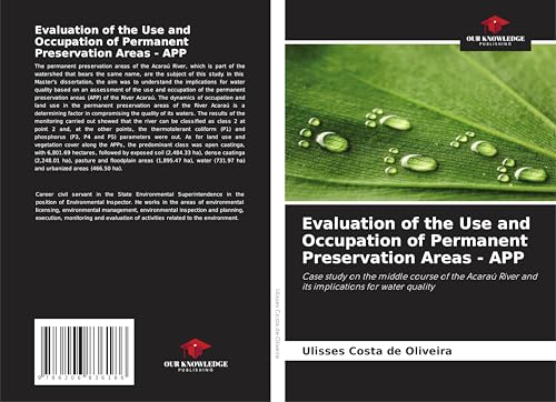 Evaluation of the Use and Occupation of Permanent Preservation Areas - APP: Case study on the middle course of the Acaraú River and its implications for water quality