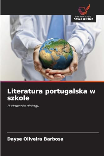 Literatura portugalska w szkole: Budowanie dialogu