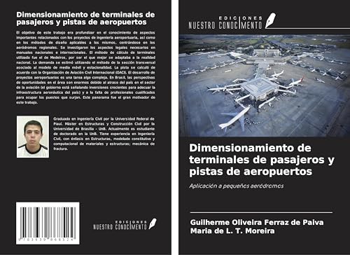Dimensionamiento de terminales de pasajeros y pistas de aeropuertos: Aplicación a pequeños aeródromos von VDM Verlag