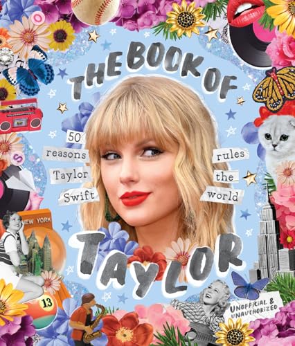 The Book of Taylor: 50 reasons Taylor Swift rules the world von Smith Street Books