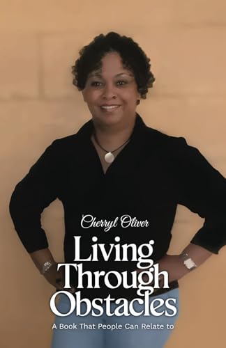 Living Through Obstacles: A Book That People Can Relate To von Spines