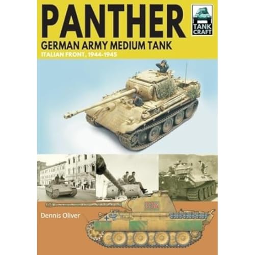 Panther German Army Medium Tank: Italian Front, 1944-1945 (Tankcraft, 38)
