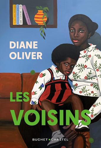Les voisins Les voisins von BUCHET CHASTEL
