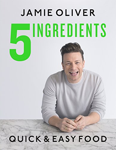 5 Ingredients: Quick & Easy Food 5 Ingredients: Quick & Easy Food