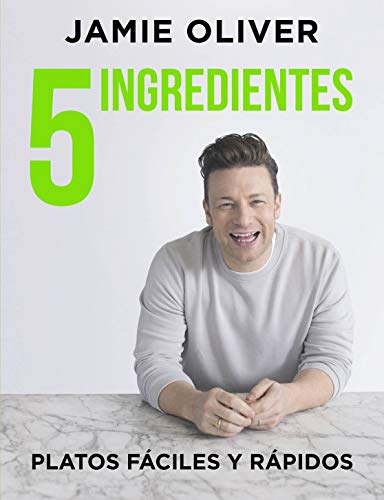 5 ingredientes Platos fáciles y rápidos / 5 Ingredients - Quick & Easy Food (Cocina de autor) von GRIJALBO ILUSTRADOS