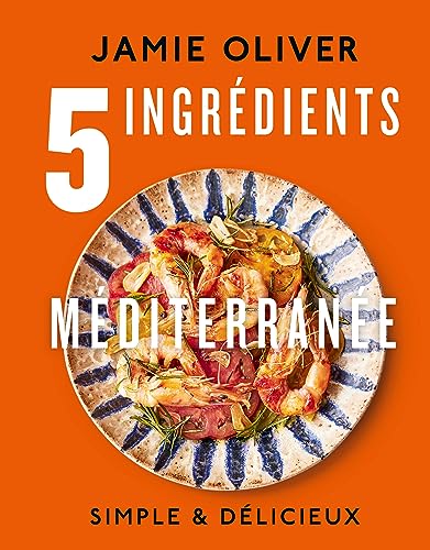 5 ingrédients - Méditerranée von HACHETTE PRAT