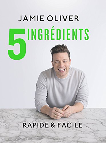 5 ingredients: Rapide & Facile von HACHETTE PRAT