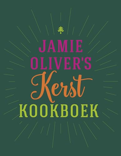 Jamie Oliver's kerstkookboek von Kosmos Uitgevers