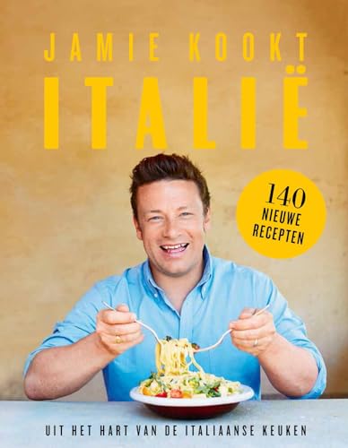 Jamie kookt Italië: uit het hart van de Italiaanse keuken Jamie kookt Italië: uit het hart van de Italiaanse keuken
