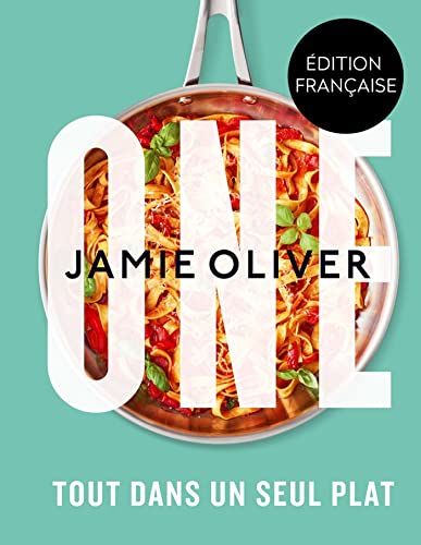 One Jamie Oliver: Tout dans un seul plat von HACHETTE PRAT