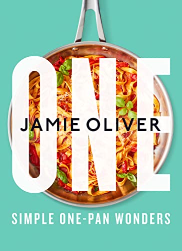 One: Simple One-pan Wonders One: Simple One-pan Wonders