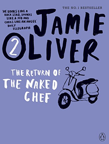 The Return of the Naked Chef The Return of the Naked Chef