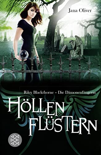 Höllenflüstern: Riley Blackthorne - Die Dämonenfängerin