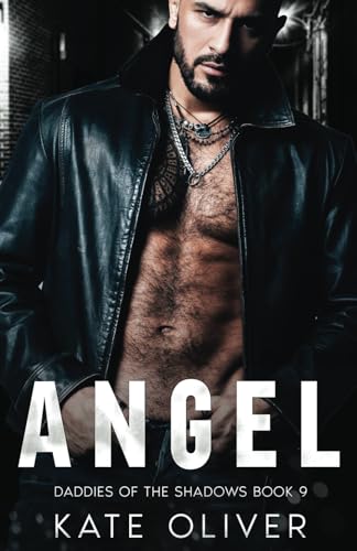 Angel (Daddies of the Shadows, Band 9) von Independently published